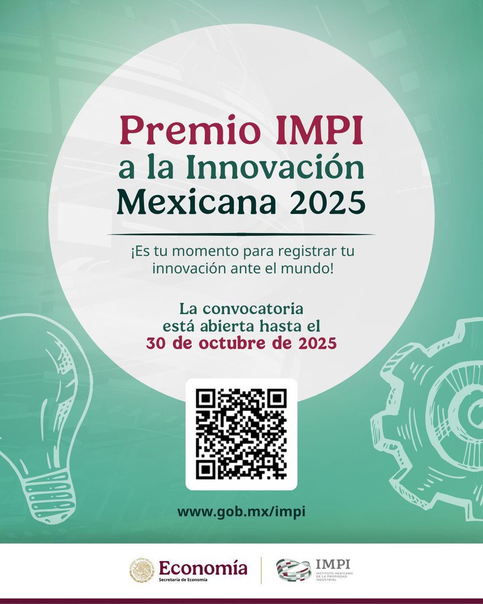 📣 ¡BUENAS NOTICIAS!
La convocatoria del #PremioIMPI2025 se extiende hasta el 30 de octubre.
Aún estás a tiempo de registrar tu innovación y ser parte de quienes están transformando a México.
🔗 Consulta las bases y participa 👉  buff.ly/yO3ykap