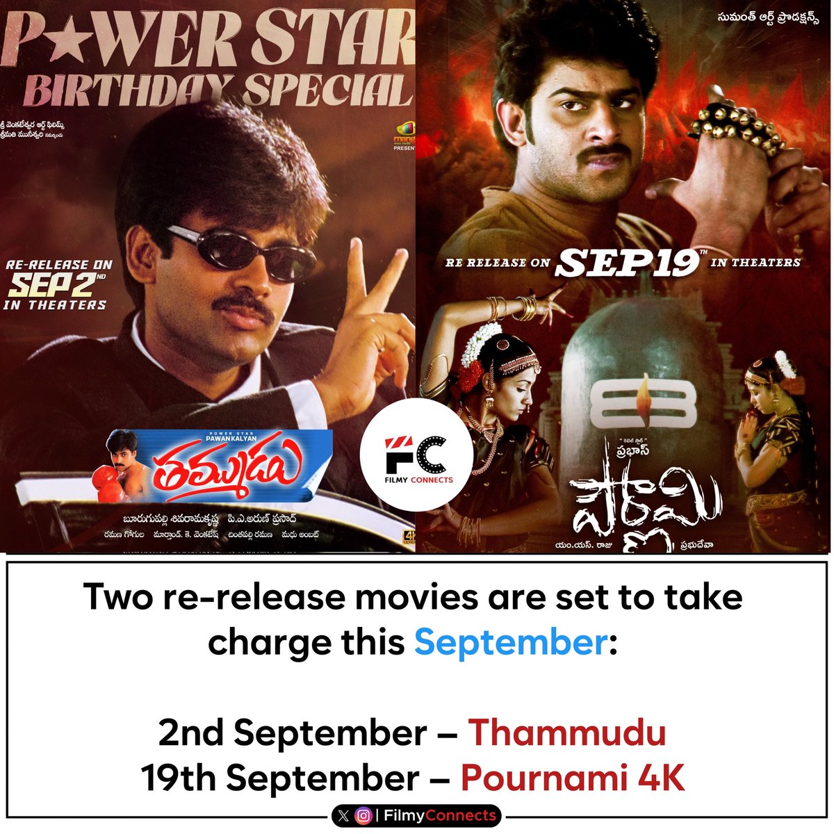 FilmyConnects's tweet image. September Reloaded with Classics ❤️ 

#Thammudu4K on September 2nd
#Pournami4K on September 19th 

@PawanKalyan #Prabhas
