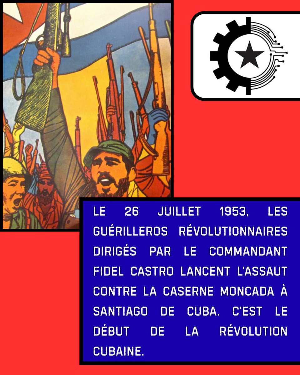 RevueSupernova's tweet image. Le 26 juillet 1953, les guérilleros révolutionnaires dirigés par le commandant Fidel Castro lancent l'assaut contre la caserne Moncada à Santiago de Cuba. C'est le début de la Révolution cubaine.