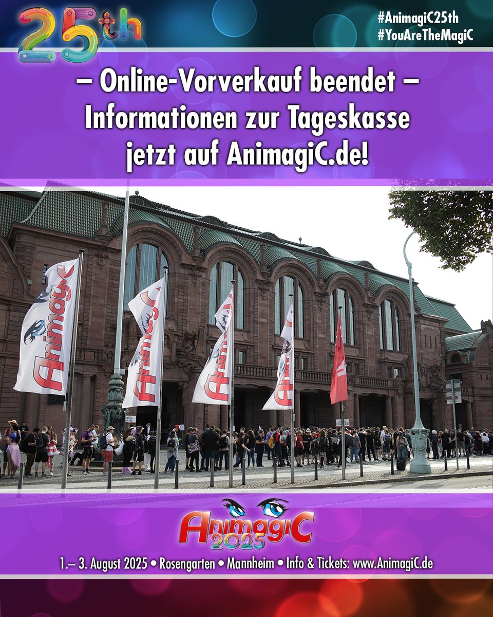 AnimagiCtweet's tweet image. 🌟INFORMATIONEN ZUR TAGESKASSE🌟
🛒Der Online-Vorverkauf für die AnimagiC 2025 ist beendet.
📍Auf AnimagiC.de lest ihr ab sofort alles zu den Ticketoptionen an der Tageskasse!
🎉Wir freuen uns auf euch!
#AnimagiC25th #YouAreTheMagiC