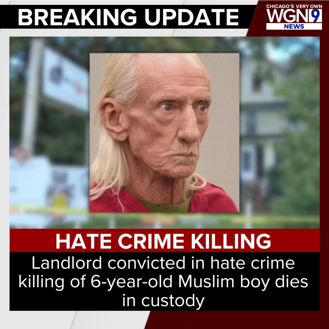 WGNNews's tweet image. BREAKING: Plainfield landlord convicted in hate crime killing of 6-year-old Muslim boy dies in custody
Read the full story: tinyurl.com/3ewfdt9y
