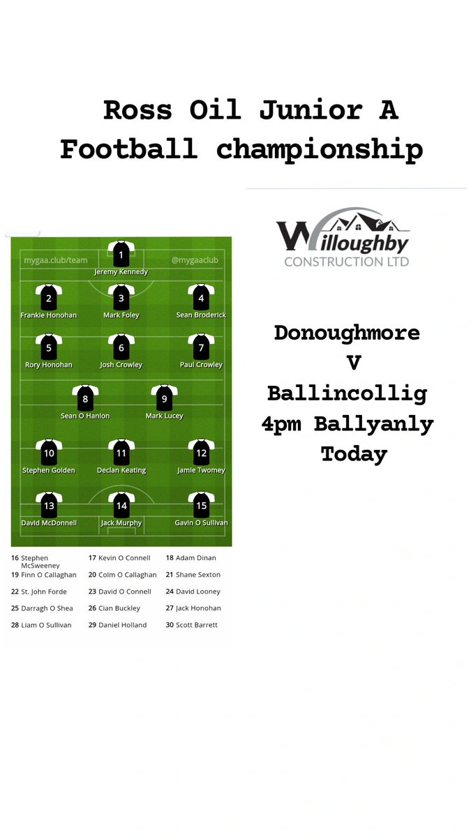 Donoughmore GAA team list for today's Ross Oil Junior A Football championship V Ballincollig. 

⏰️ 4pm
📌 Ballyanly 

Please support 🏁