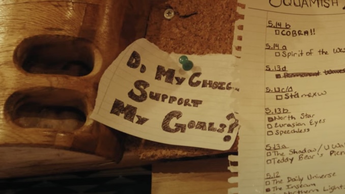 While watching a video about pro rock climber Amity Warme, I noticed a note pinned up in her van—right next to her “tick list” (a list of routes she wants to send):

"Do my choices support my goals?"

Folks, it really is that simple:

1. Define the life you want

2. Do things