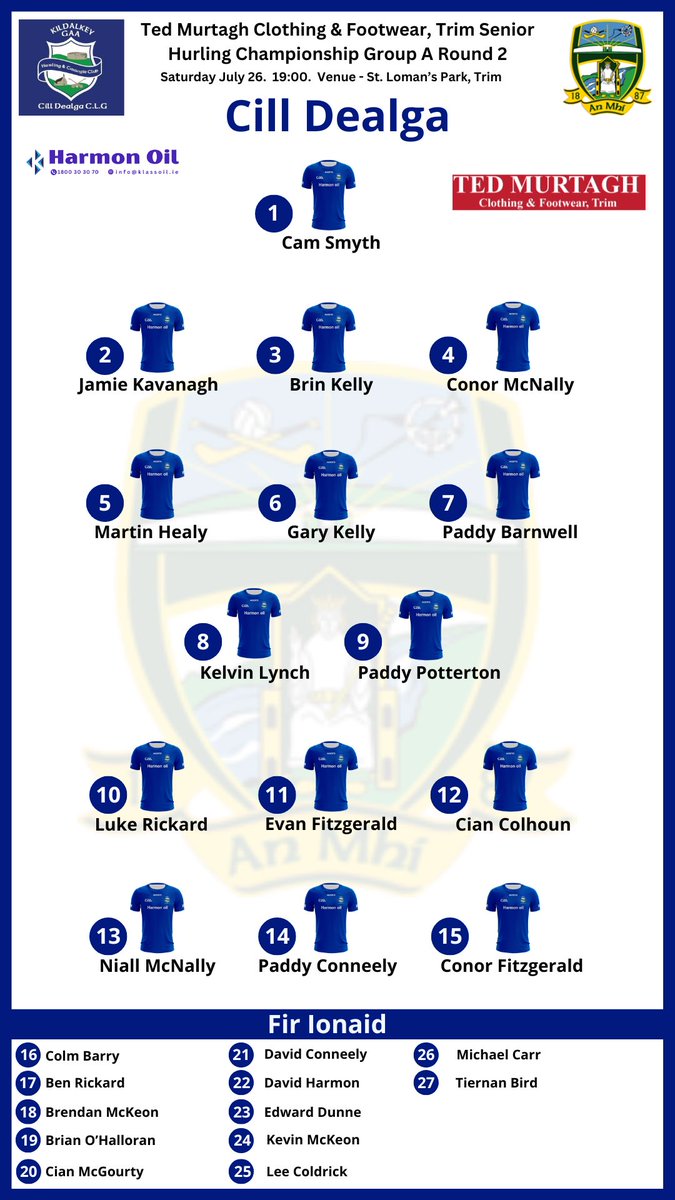 MeathGAA's tweet image. The @KildalkeyHCC team news for this evening’s @tedmurtaghstrim SHC game against @clann_na.
There was no Clann na nGael panel received.
#MeathClubChamp25 #HistoryCalls