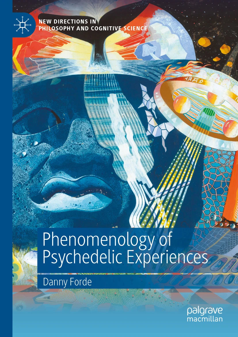Palgrave's tweet image. 'Phenomenology of Psychedelic Experiences', by @dannytheforde, begins by introducing and outlining both the subject matter (psychedelics) and the approach (phenomenology). In the phenomenological analysis, Forde defends a bundle of four interconnected claims.…