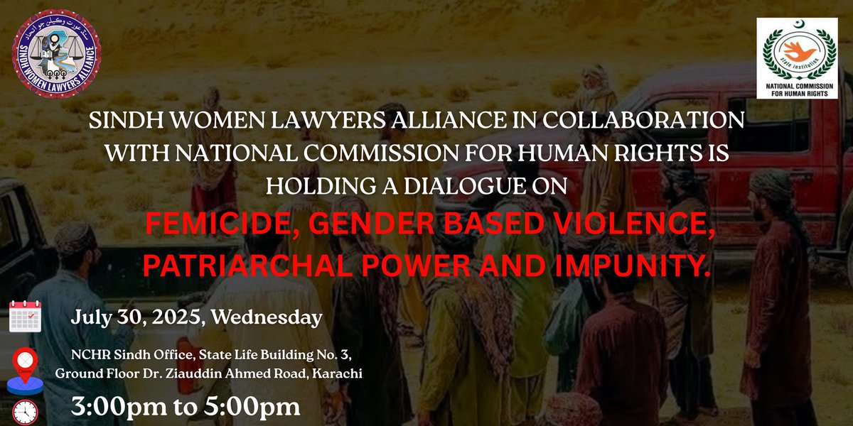 <a href="/SWLA_official/">Sindh Women Lawyers Alliance</a> in collaboration with <a href="/nchrofficial/">National Commission for Human Rights</a> is holding a dialogue titled: “Femicide, Gender based Violence, Patriarchal Power and Impunity”

Join us as we confront the culture of silence around gender-based violence, femicide, and abuse within our society.
2/1