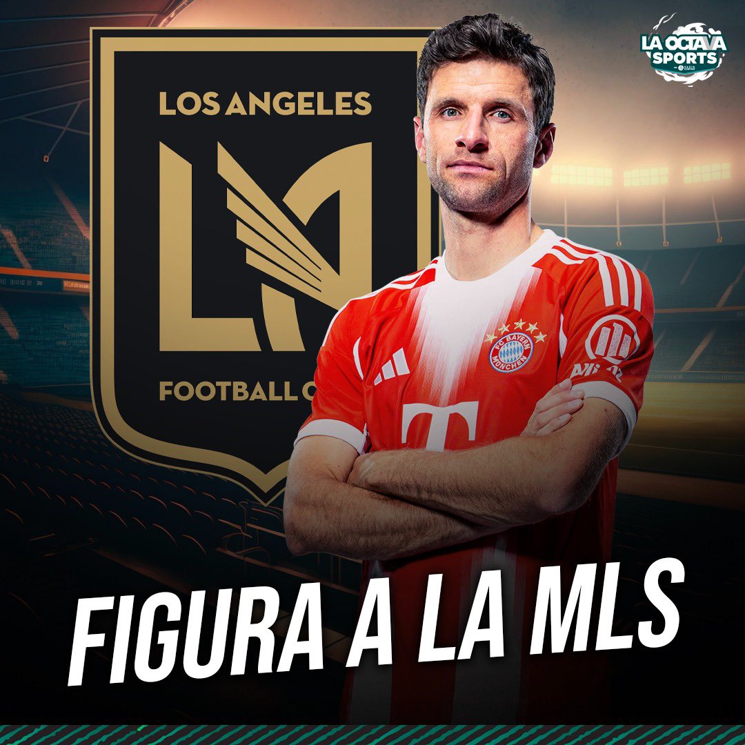 laoctavasports's tweet image. YA LES GUSTO FICHAR CAMPEONES DEL MUNDO ❤️🫰🏽
Thomas Müller apunta a ser fichado por el LAFC 🫶🏼
Esta semana se podría dar el anuncio ✅
#TeDaMásEmociones