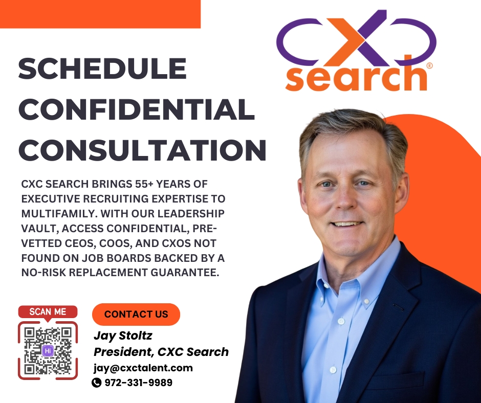With 55+ years of expertise and a no-risk replacement guarantee, CXC Search connects multifamily executives to exclusive leadership talent—schedule your confidential consultation now at 19723319989 or scan the QR code! #ExecutiveSearch #MultifamilyLeadershi...