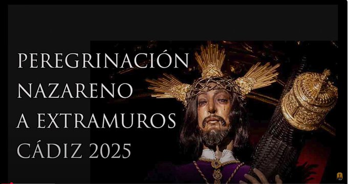 Itinerario 3D de la Peregrinación de Jesús Nazareno de Cádiz 2025