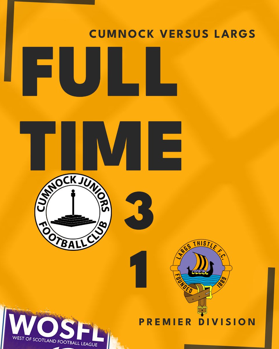 LargsThistleFC's tweet image. FULL-TIME. | Cumnock 3, Largs 1. @CumnockJnrsFC 🤝 @OfficialWoSFL