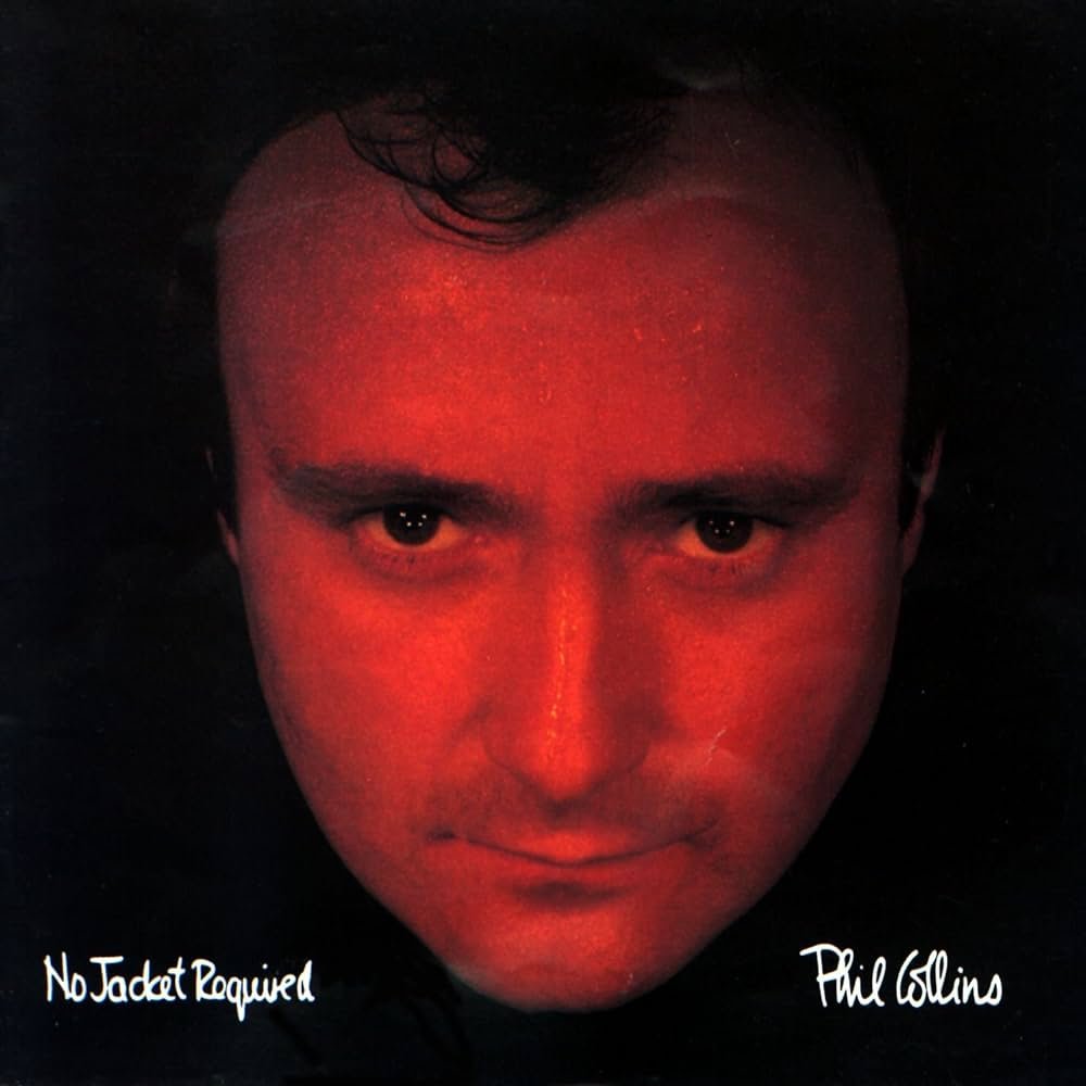 GenTXer2's tweet image. Year 1985
Phil Collins: No Jacket Required
Hey you music snooty-snoots, this album is good (yes, even "Sussudio").
This album and Phil were huge during this time.
Sold over 25 million copies & produced 4 hit singles.