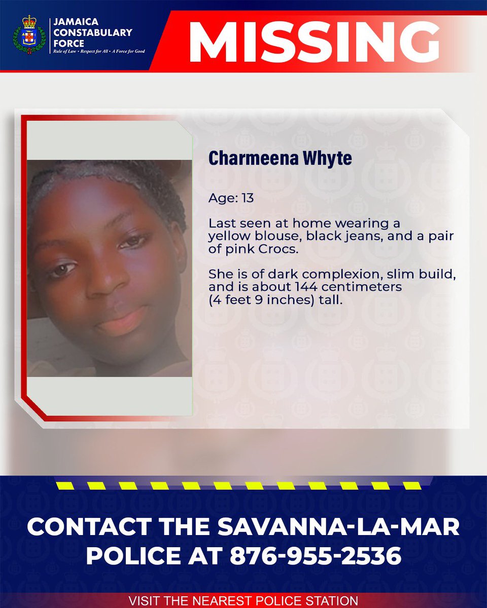 JamaicaConstab's tweet image. Help us locate missing Charmeena Whyte. If you know her whereabouts, please call the Savanna-la-Mar Police or the nearest police station.
#AnandaAlert #Missing