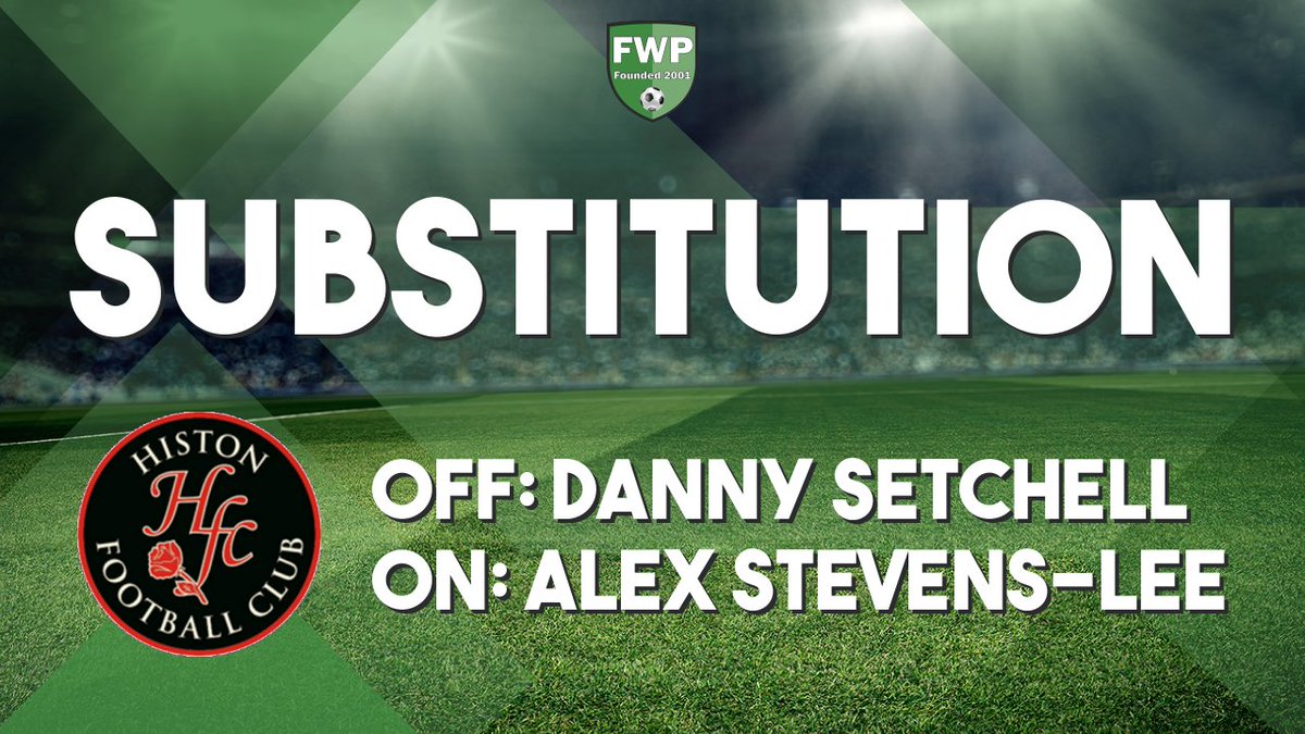 HistonFC's tweet image. SUB: Alex Stevens-Lee replaced Danny Setchell (46') fwp.co/fpG5yg