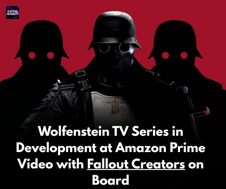 gamingamigos24's tweet image. Wolfenstein TV Series in Development at Amazon Prime Video gamingamigos.com/post/wolfenste…
