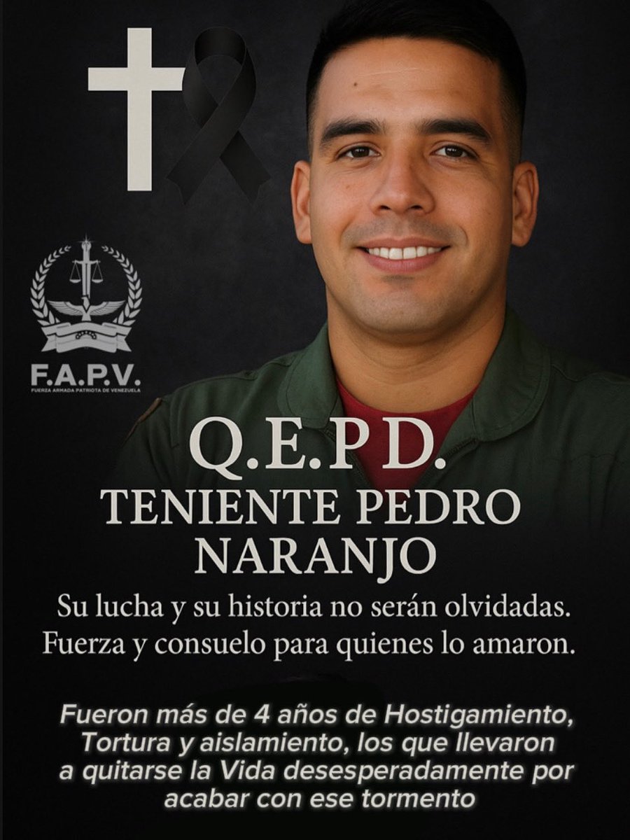 RodriguezAranaJ's tweet image. QEPD TENIENTE PEDRO NARANJO (Los Presos Políticos que no tienen oportunidad)
Voces que no fueron escuchadas y luchas que fueron silenciadas.
El Teniente Pedro Naranjo, joven oficial de la Fuerza Armada Nacional, fue encontrado sin vida ayer, y nos ha causado profunda…