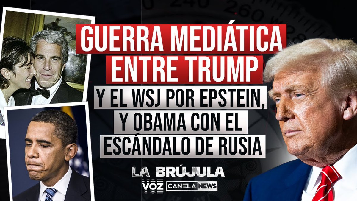 VozMediaUSA's tweet image. 🎙️ DEBATE en La Brújula con @veronicasilveri
🚨 Guerra mediática entre Trump y el WSJ por Epstein y Obama con el escándalo de Rusia 🚨
Con @artestopinan y @LuisMontes
Mira la transmisión completa aquí: zurl.co/RzMFA
📢 Suscríbete y comparte