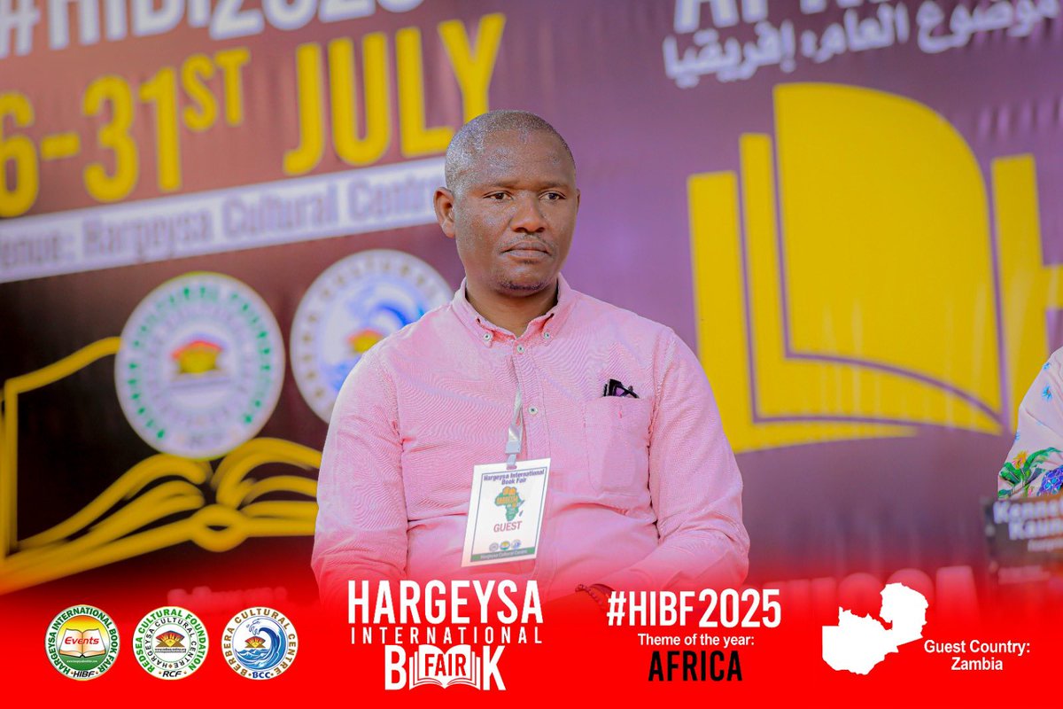 Mohamoud Walaaleye (@ladhka) on Twitter photo Zambia Shines as Guest of Honor at Hargeysa International Book Fair 2025
horntribune.com/2025/07/26/zam…
<a href="/hibf/">Hargeysa International Book Fair</a> <a href="/HargeysaBF/">Hargeysa International Book Fair</a> <a href="/JamaMusse/">Dr. Jama Musse Jama</a> <a href="/Gobannimo/">Ayan Mahamoud MBE</a>
<a href="/tirsity/">🐪Tirsit Yetbarek</a> <a href="/HeadBritOffice/">Louise Hancock</a>
Rep of #Somaliland #Ethiopia #Djibouti #Kenya #Zambia #Nigeria #Ghana #Sudan #Tunisia #Africa #World #AfricaRising Zambia Shines as Guest of Honor at Hargeysa International Book Fair 2025
horntribune.com/2025/07/26/zam…
<a href="/hibf/">Hargeysa International Book Fair</a> <a href="/HargeysaBF/">Hargeysa International Book Fair</a> <a href="/JamaMusse/">Dr. Jama Musse Jama</a> <a href="/Gobannimo/">Ayan Mahamoud MBE</a>
<a href="/tirsity/">🐪Tirsit Yetbarek</a> <a href="/HeadBritOffice/">Louise Hancock</a>
Rep of #Somaliland #Ethiopia #Djibouti #Kenya #Zambia #Nigeria #Ghana #Sudan #Tunisia #Africa #World #AfricaRising