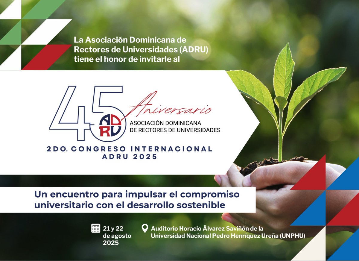 Nos enorgullece anunciar el Congreso Internacional ADRU 2025: “Educación Superior y Sostenibilidad: Nuevos Paradigmas para la Responsabilidad Social y Ambiental”.
🗓 Fecha: 21 y 22 de agosto
📍 Lugar: UNPHU, Santo Domingo