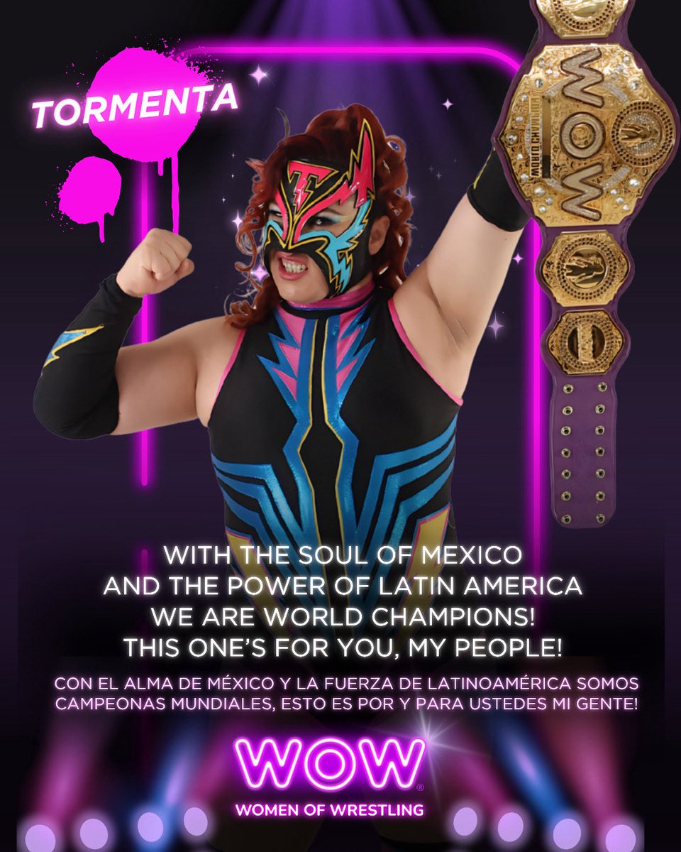 wowsuperheroes's tweet image. With the soul of Mexico and the strength of all of Latin America, Tormenta has risen to the top! 🇲🇽✨
Your NEW WOW World Champion stands proud for her people and for everyone who has believed in her along the way. This one’s for you. ❤️
Tonight, she’s facing Reina Del Rey w/…