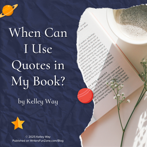BethBarany's tweet image. When Can I Use Quotes in My Book? by Kelley Way tinyurl.com/yk9r232t #novelists