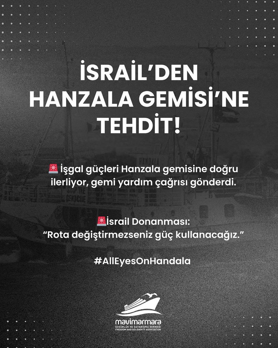 mavimarmaratr's tweet image. 🚨 İşgal güçleri Hanzala gemisine doğru ilerliyor, gemi yardım çağrısı gönderdi.
🚨İsrail Donanması:
“Rota değiştirmezseniz güç kullanacağız.”