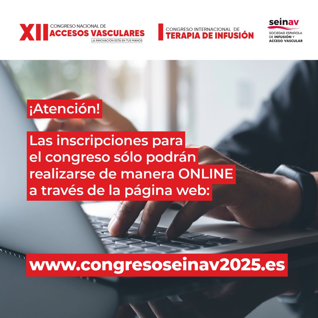 ¡Atención! Las inscripciones para el XII Congreso Nacional de Accesos Vasculares y I Congreso Internacional de Terapia de Infusión sólo podrán realizarse de manera online, a través del enlace: congresoseinav2025.es/inscripciones
🔔Fecha finalización cuota reducida de inscripción: 15.10.2025