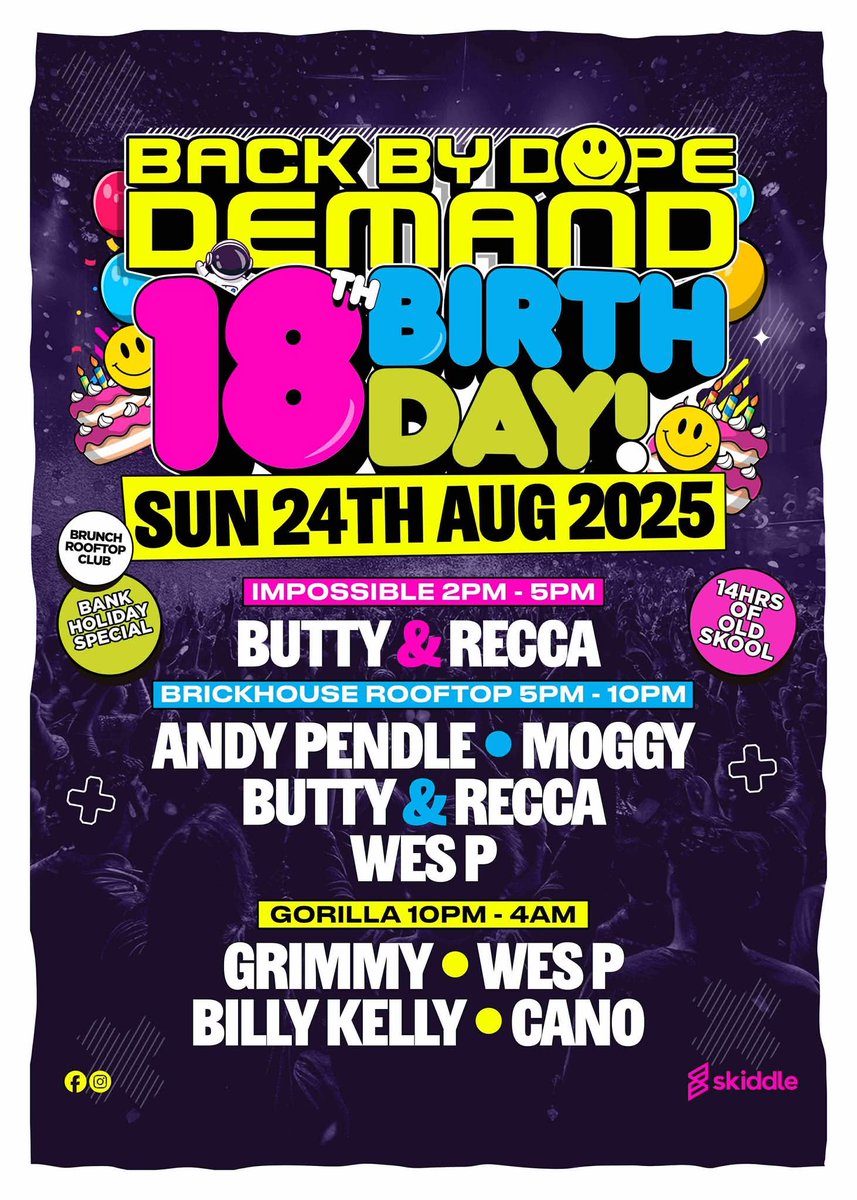 August!

02/08/25 - More Cake:
skiddle.com/whats-on/Black…

09/08/25 - Rejuvenation All Dayer:
skiddle.com/whats-on/Leeds…

16/08/25 - Ultimate Revival:
eventbrite.co.uk/e/ultimate-rev…

24/08/25 - BBDD 18th Birthday:
skiddle.com/whats-on/Manch…