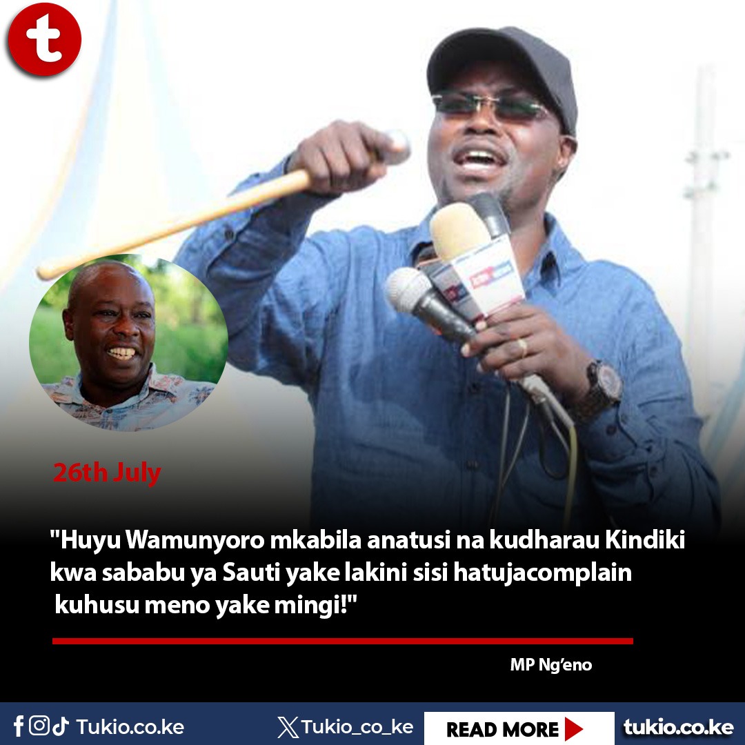 TukioDigital's tweet image. "Huyu Wamunyoro mkabila anatusi na kudharau Kindiki kwa sababu ya sauti yake"~ MP Ng'eno