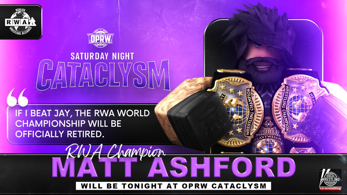 TONIGHT AT <a href="/OPRW_ROBLOX/">#OPRW2025</a>! 🚨

After a SHOCKING announcement last week that IF HE beats <a href="/JayDarrienRW/">Jay Darrien</a> at Bash at the Beach.. the CURRENT RWA Champion <a href="/MattAshford6/">mXa</a> makes his RETURN to OPRW's CATACLYSM TONIGHT, for ANOTHER community-wide address!

WHAT will Matt have in store?!
