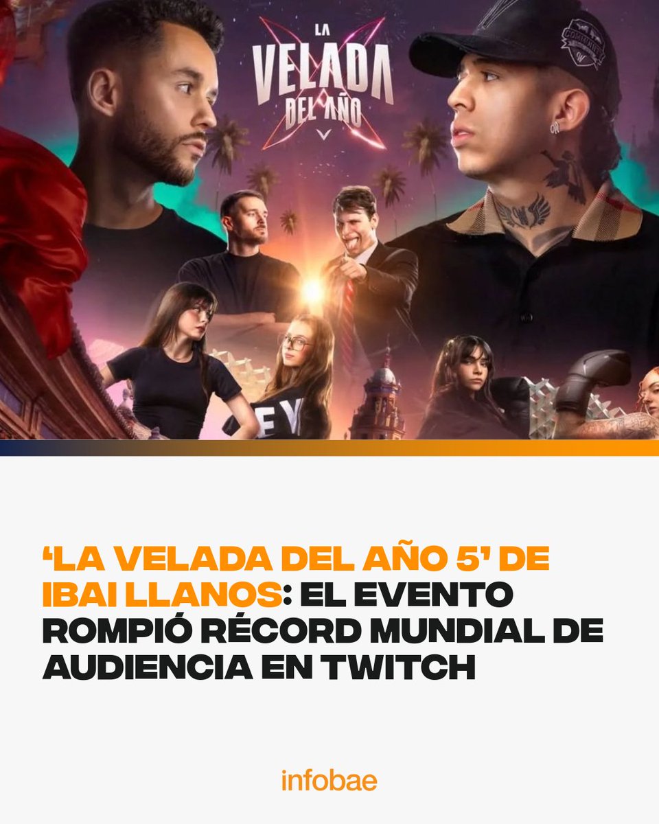infobaeamerica's tweet image. ‘La Velada del año 5’ de Ibai Llanos EN VIVO: el evento rompe récord mundial de audiencia en Twitch infob.ae/46u2AHr
