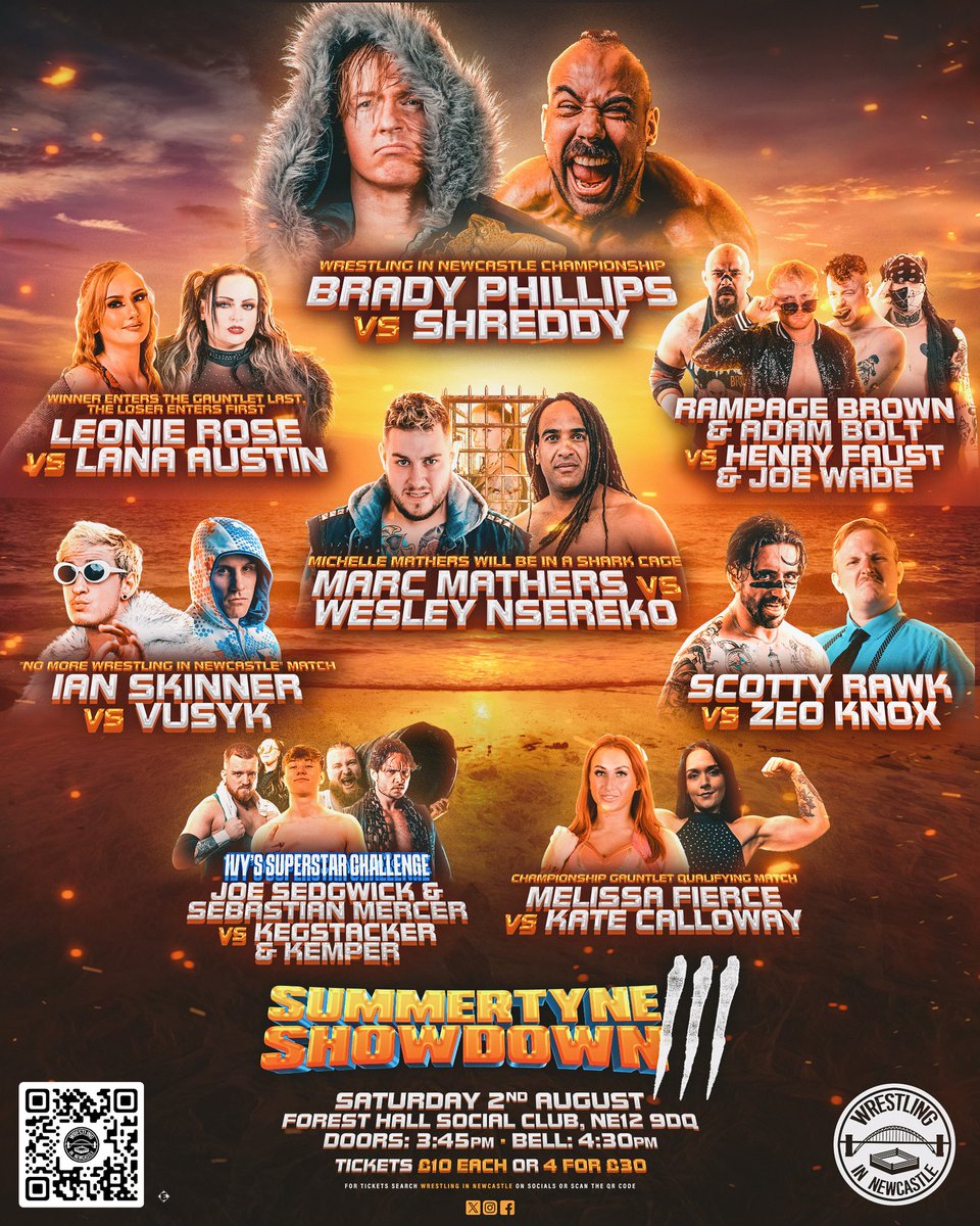 ☀️ ONE WEEK TO GO! ☀️

⛱️ Summer Tyne Showdown III is almost here and it’s shaping up to be the most high stakes event in WIN history!

📍 Forest Hall Social Club, NE12 9DQ
📅 Saturday 2nd August
🕒 Doors: 3:45pm | Bell: 4:30pm
🎟️ Tix JUST £10 or 4 for £30