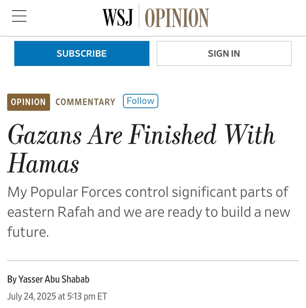 Yasser Abu Shabab writes:

While most of Gaza continues to suffer under the ongoing war between Hamas and Israel, things are very different for thousands living in eastern Rafah—for us, the war is already over.

The Popular Forces, an independent Palestinian group under my