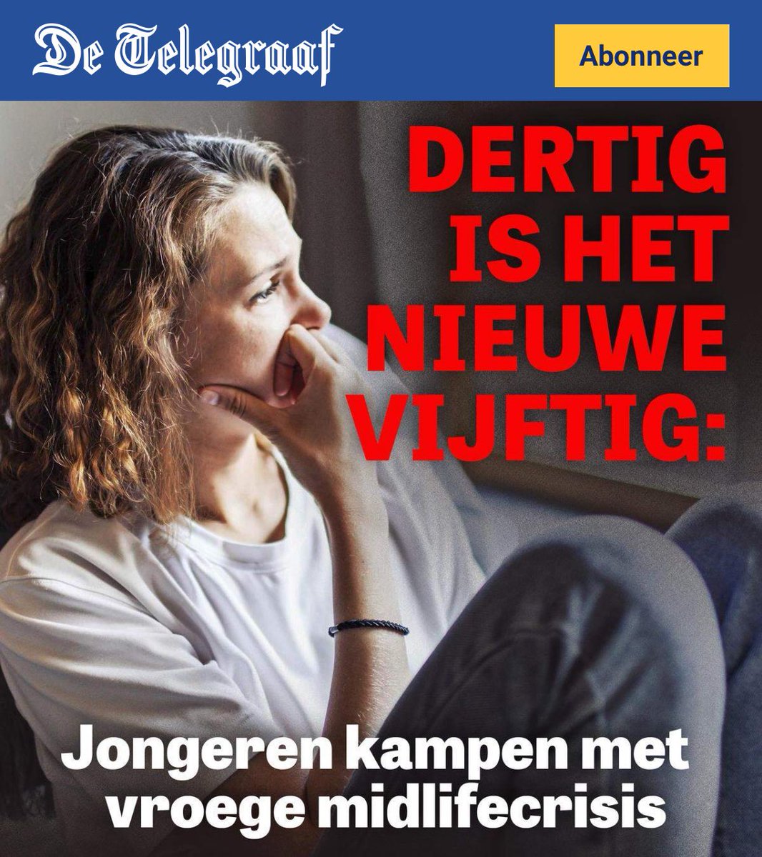 Wat weet De Telegraaf wat wij allemaal (nog) niet weten???
Als je 30 bent een midlifecrisis, dan wordt deze generatie niet ouder dan 60?
Zoveel vragen nu….. #dtv