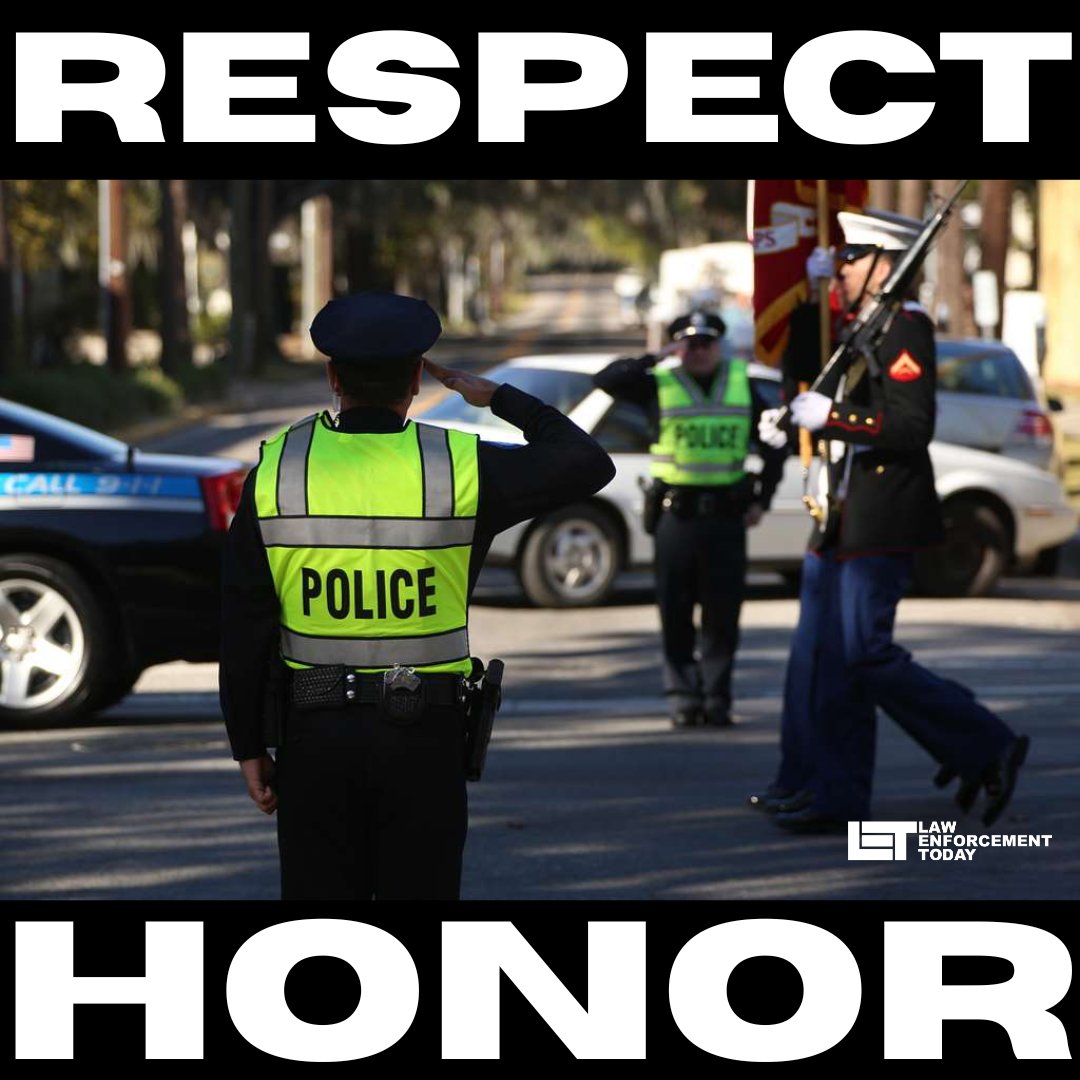 We will always show our law enforcement and military RESPECT and HONOR.