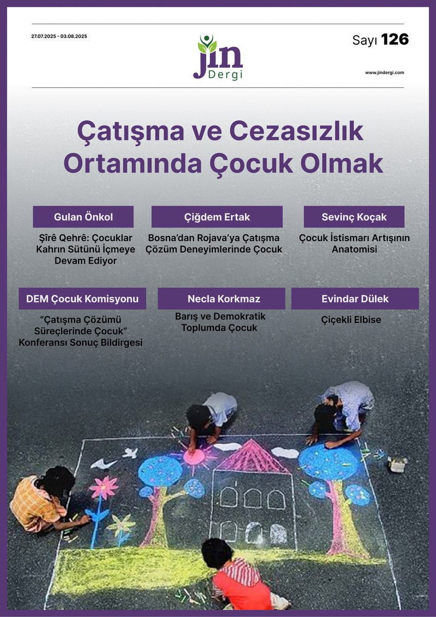 📢  Yayındayız!      

🟣 126. sayımız "Çatışma ve Cezasızlık Ortamında Çocuk Olmak" kapağı ile yayımlandı 

Tüm başlıklar için👇
jindergi.com/sayilar/catism…