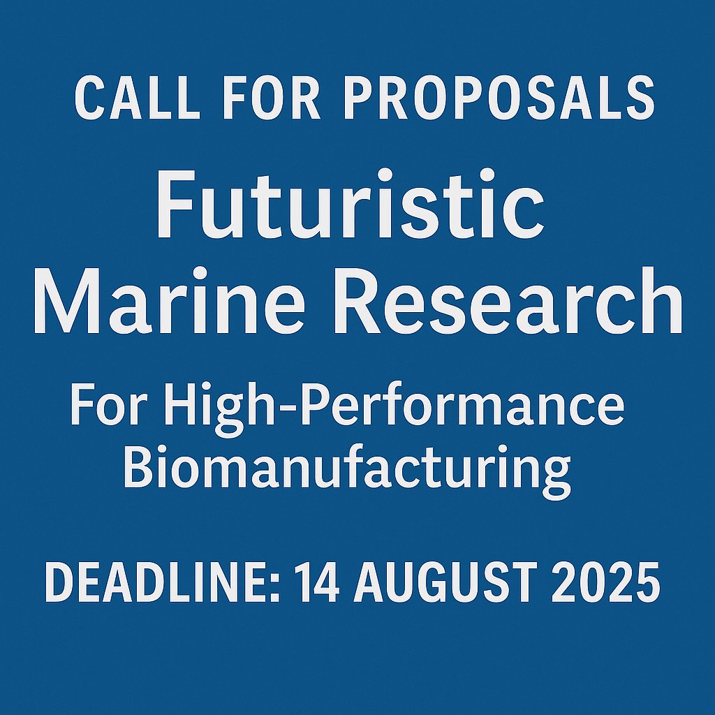 rohitkumarhg's tweet image. 🚨 Call for Proposals 🚨
DBT–BIRAC invites proposals on Futuristic Marine Research for High-Performance Biomanufacturing 🌊🧪
🔹 Open to Academia & Industry
🗓️ Deadline: 14 Aug 2025
🔗 Apply: birac.nic.in
dbtepromis.nic.in
#DBTIndia #BIRAC #ResearchFunding