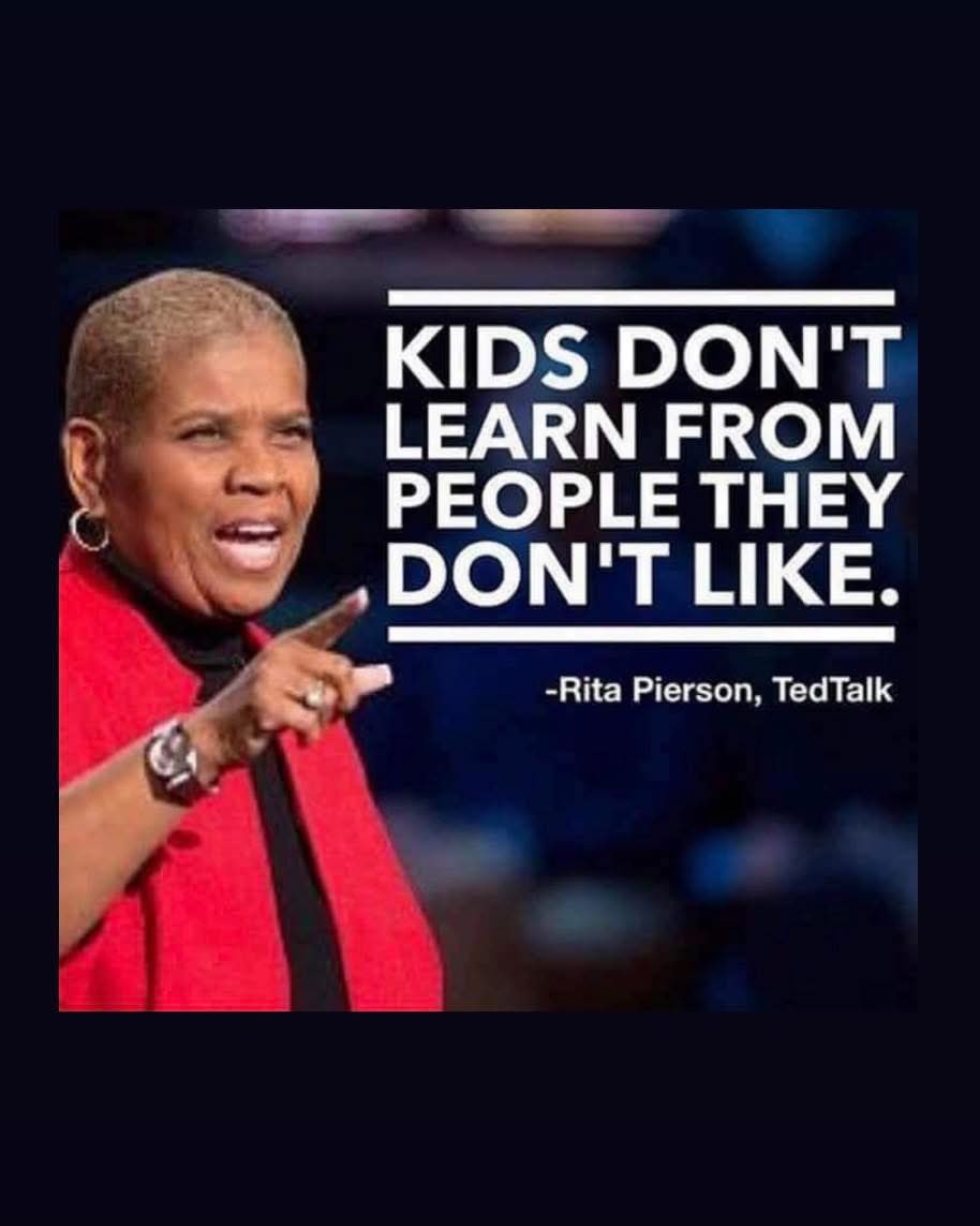 Building Positive relationships with your students is crucial.