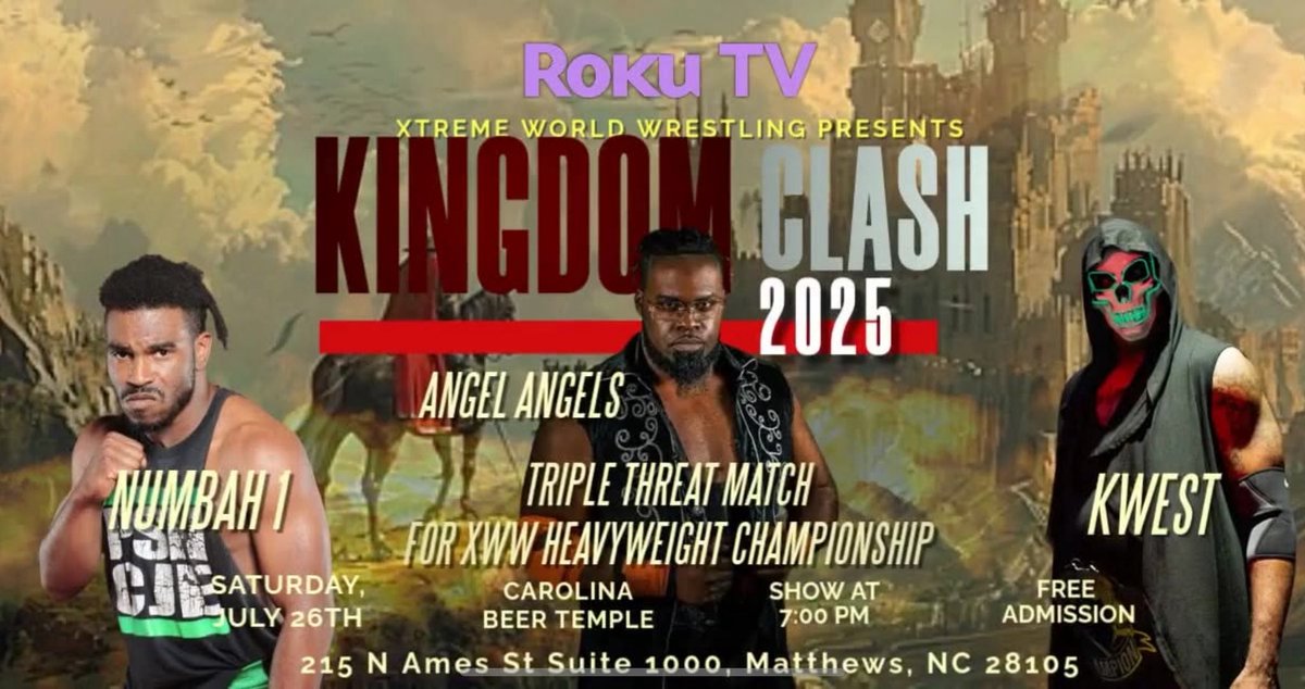 XwwOfficial's tweet image. 🔥 XWW MAKES ITS RETURN AT CAROLINA BEER TEMPLE! 🔥

 Kingdom Clash 2025 will be LIVE tonight July 26th at 7 PM – and you can witness it IN-PERSON for FREE!

📍 Carolina Beer Temple – 215 N Ames St Suite 1000, Matthews, NC 28105