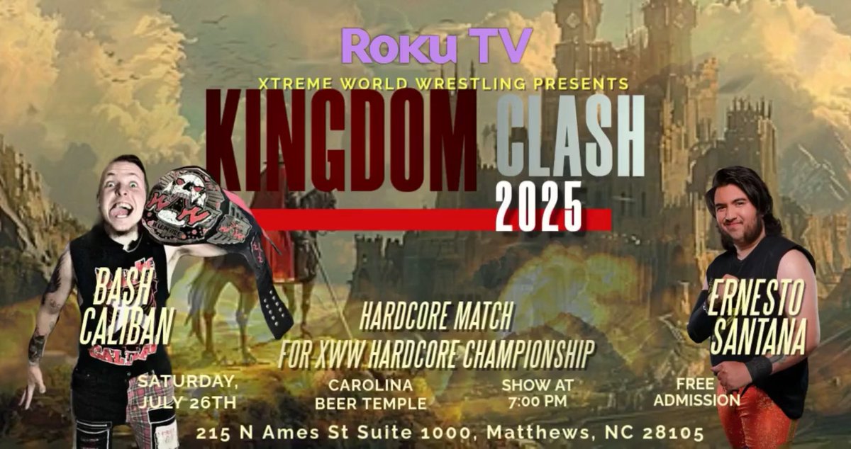 XwwOfficial's tweet image. 🔥 XWW MAKES ITS RETURN AT CAROLINA BEER TEMPLE! 🔥

 Kingdom Clash 2025 will be LIVE tonight July 26th at 7 PM – and you can witness it IN-PERSON for FREE!

📍 Carolina Beer Temple – 215 N Ames St Suite 1000, Matthews, NC 28105