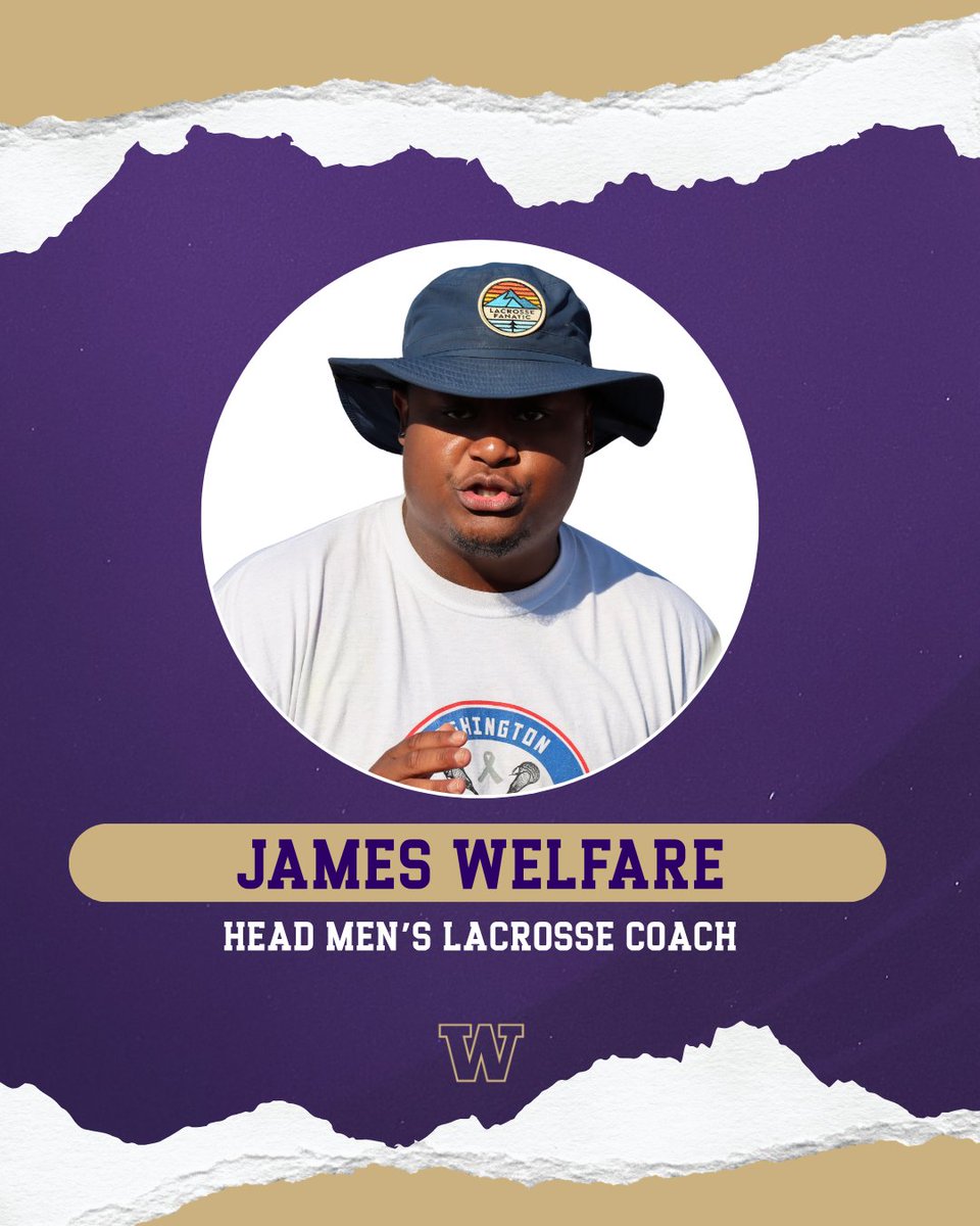 We have hired James Welfare as the next head coach of the University of Washington’s Men’s Lacrosse team.

Welcome to Washington, Coach!

#gohuskies