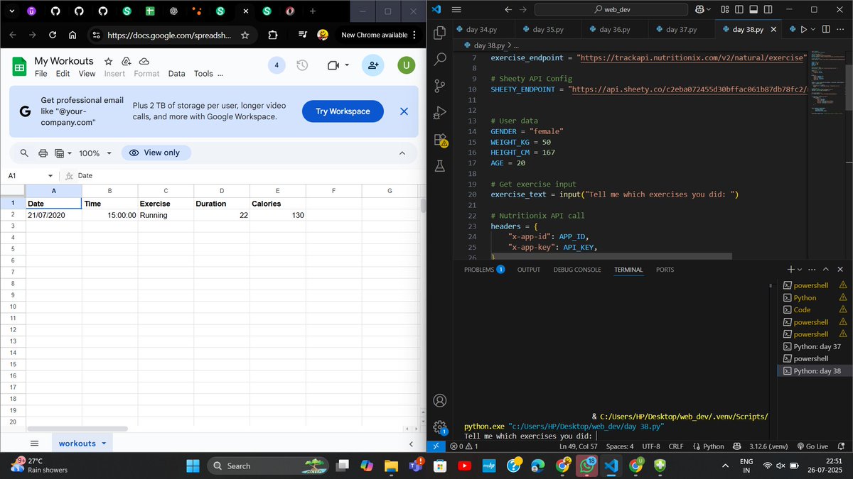 anonymous_mee17's tweet image. 🧠 Day 38/100 - #100DaysOfCode
Built a habit tracker#CodeLife s workouts directly to Google Sheets using Python + Sheety + Nutritionix API 
Typed my exercise &amp;amp; it auto-recorded time, duration &amp;amp; calories burned!
#Python #APIs #GoogleSheets #Automation #FitnessDev #CodeLife#Udemy