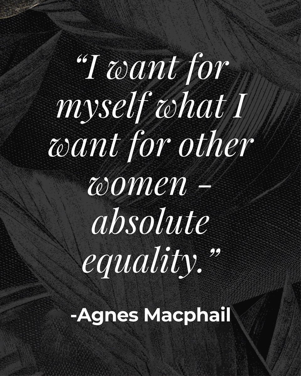 Let this be more than a quote.
Let it be a goal. A commitment. A movement.
“I want for myself what I want for other women - absolute equality.” -Anges Macphail

Women Empowerment | Quote | Equality