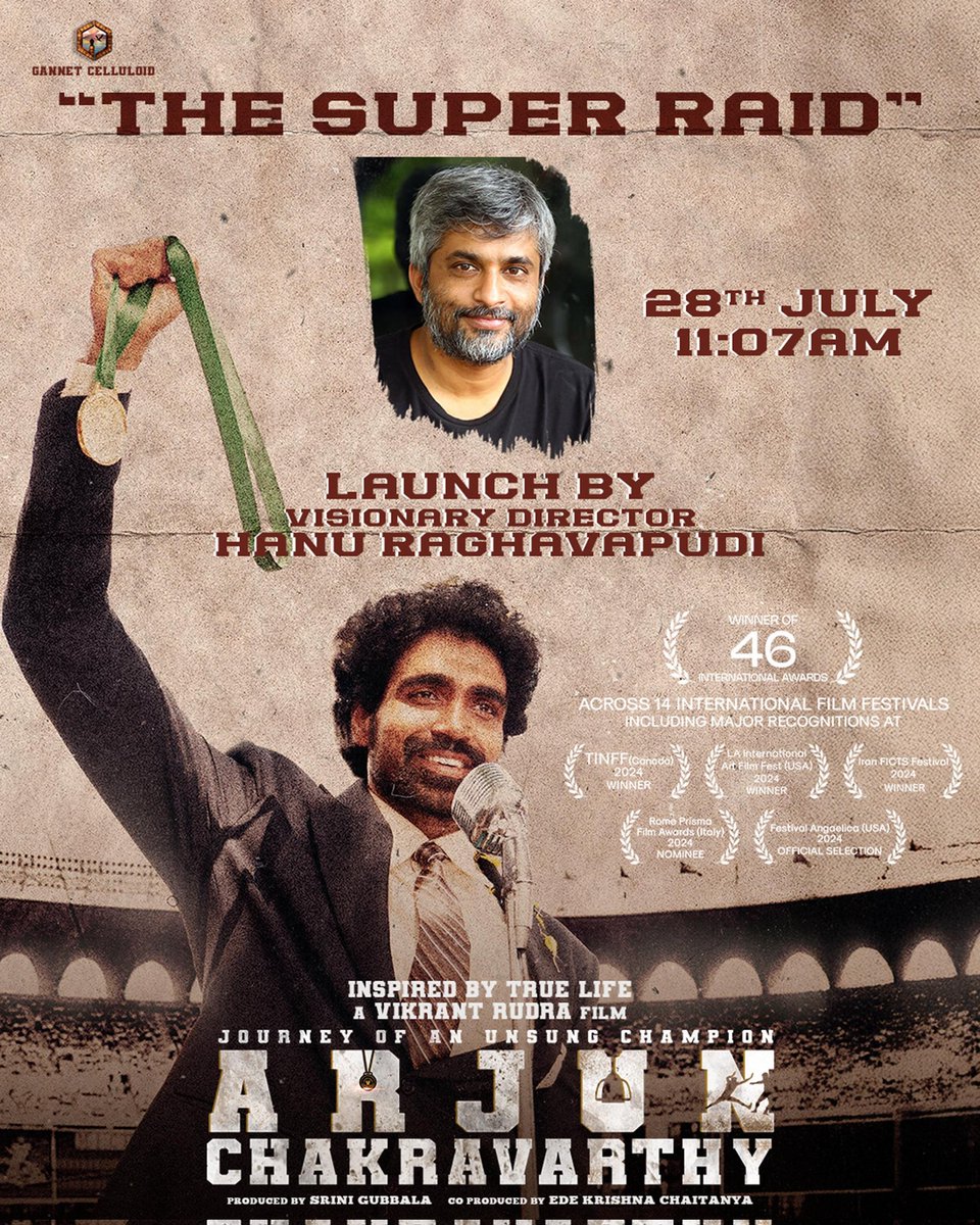 HanuNews's tweet image. #TheSuperRaid of #ArjunChakravarthy begins with the director Hanu Raghavapudi’s Stamp of Pride. #ArjunChakravarthyTeaser Launch by Visionary Director @hanurpudi on 28th July at 11.07 AM
