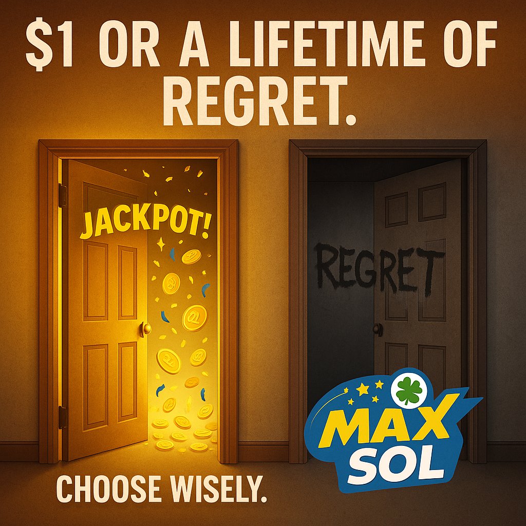 MaxSol_lottery's tweet image. For less than $1, you could hit jackpot after jackpot.
Or you could walk away...
With nothing but regret.
$MAXSOL - Choose wisely.