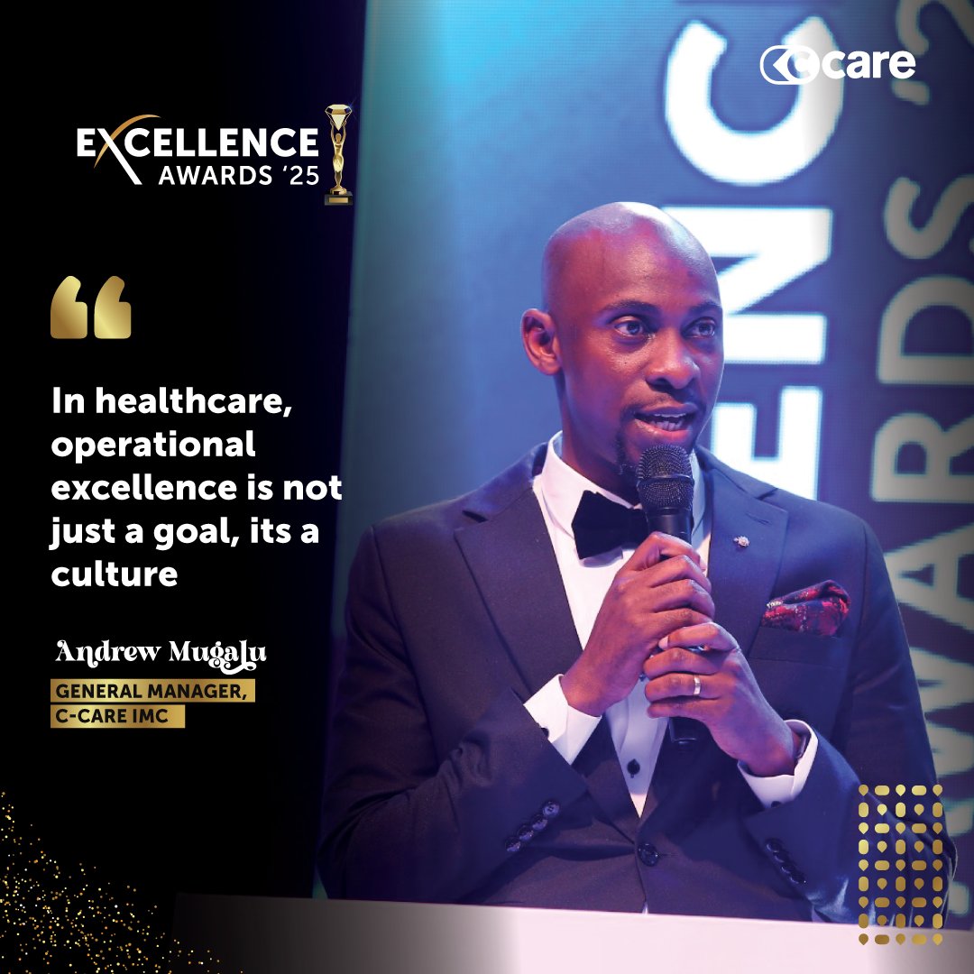 C_Care_Uganda's tweet image. &quot;In healthcare, operational excellence is not just a goal, it’s a culture.&quot;
— Andrew Mugalu, General Manager, C-Care IMC

We show up every day with intention, consistency, and care. That is the heart of what we do. 

#CCareUganda #ExcellenceAwards2025