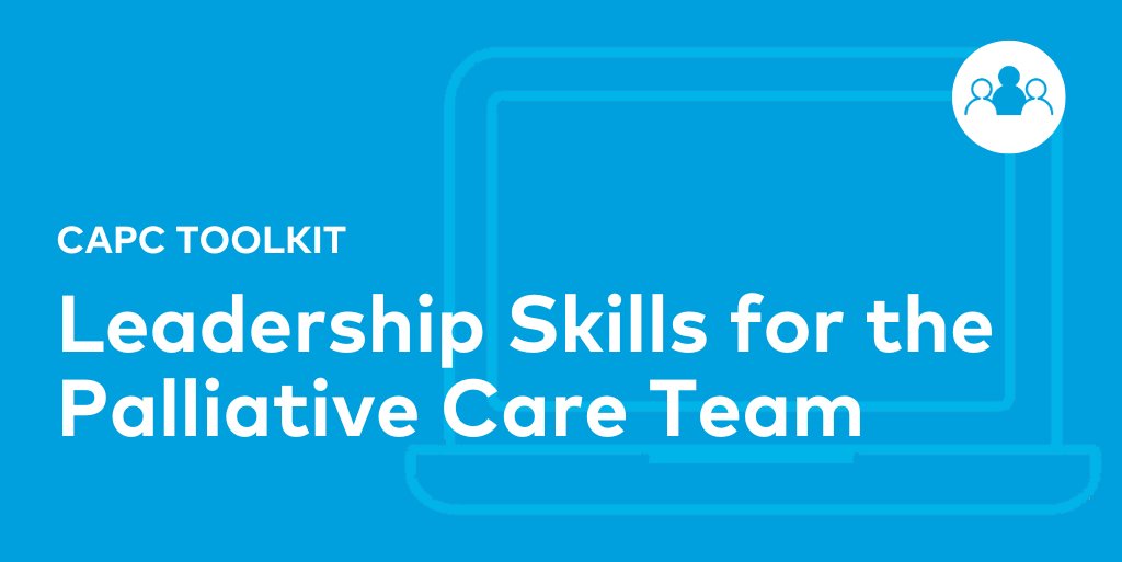 CAPCpalliative's tweet image. Leadership Skills for the Palliative Care Team ow.ly/pkOz50VBaRQ

Use this toolkit to draft a strategic plan for delivery of high-quality palliative care, support your team to execute on the plan, build your standing as a leader, + connect W/ fellow palliative care leaders.
