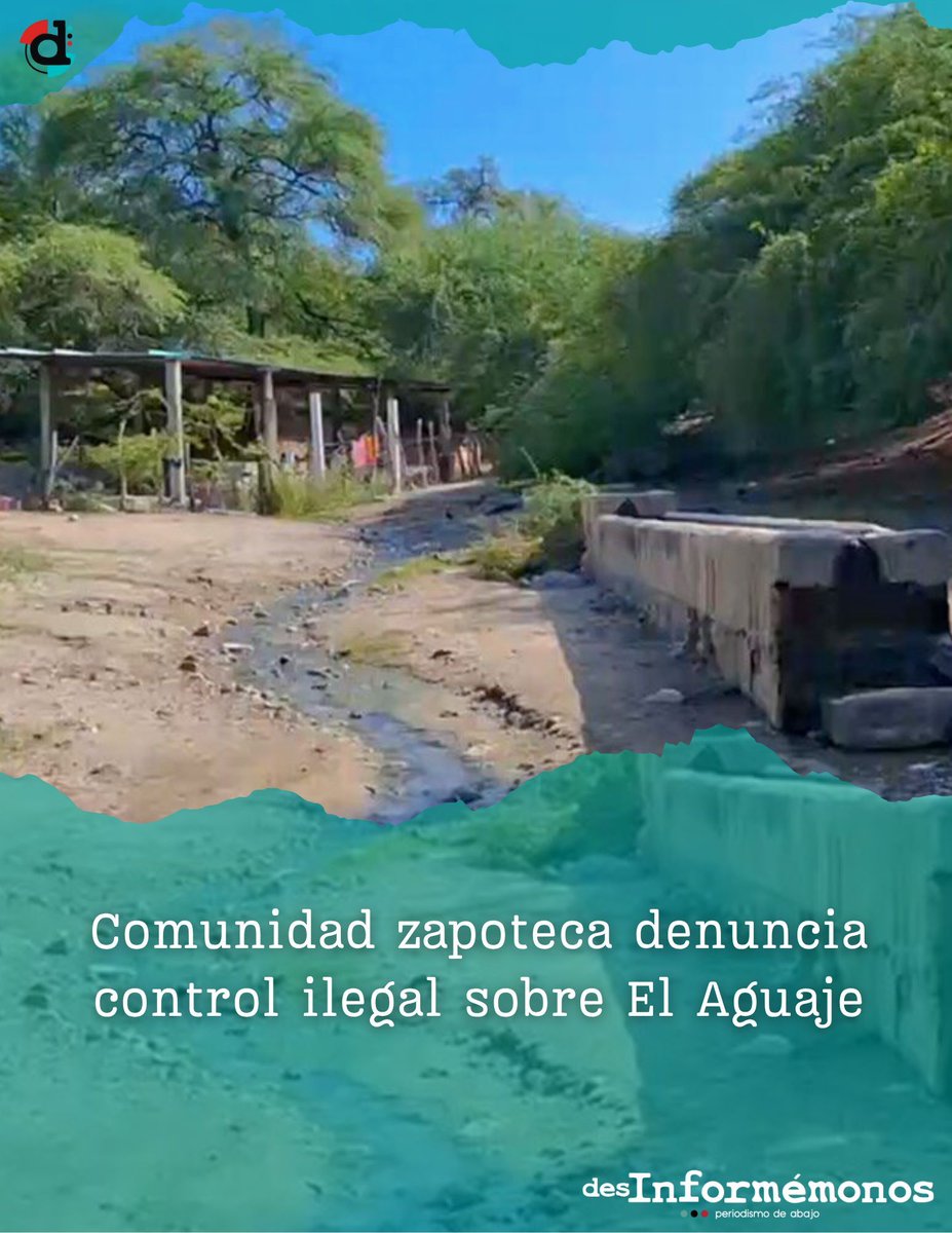 Desinformemonos's tweet image. #Oaxaca ✊| La comunidad zapoteca de Santa María Jalapa del Marqués, Oaxaca, denunció públicamente las amenazas de despojo, privatización y control ilegal sobre El Aguaje. buff.ly/8RMErD3