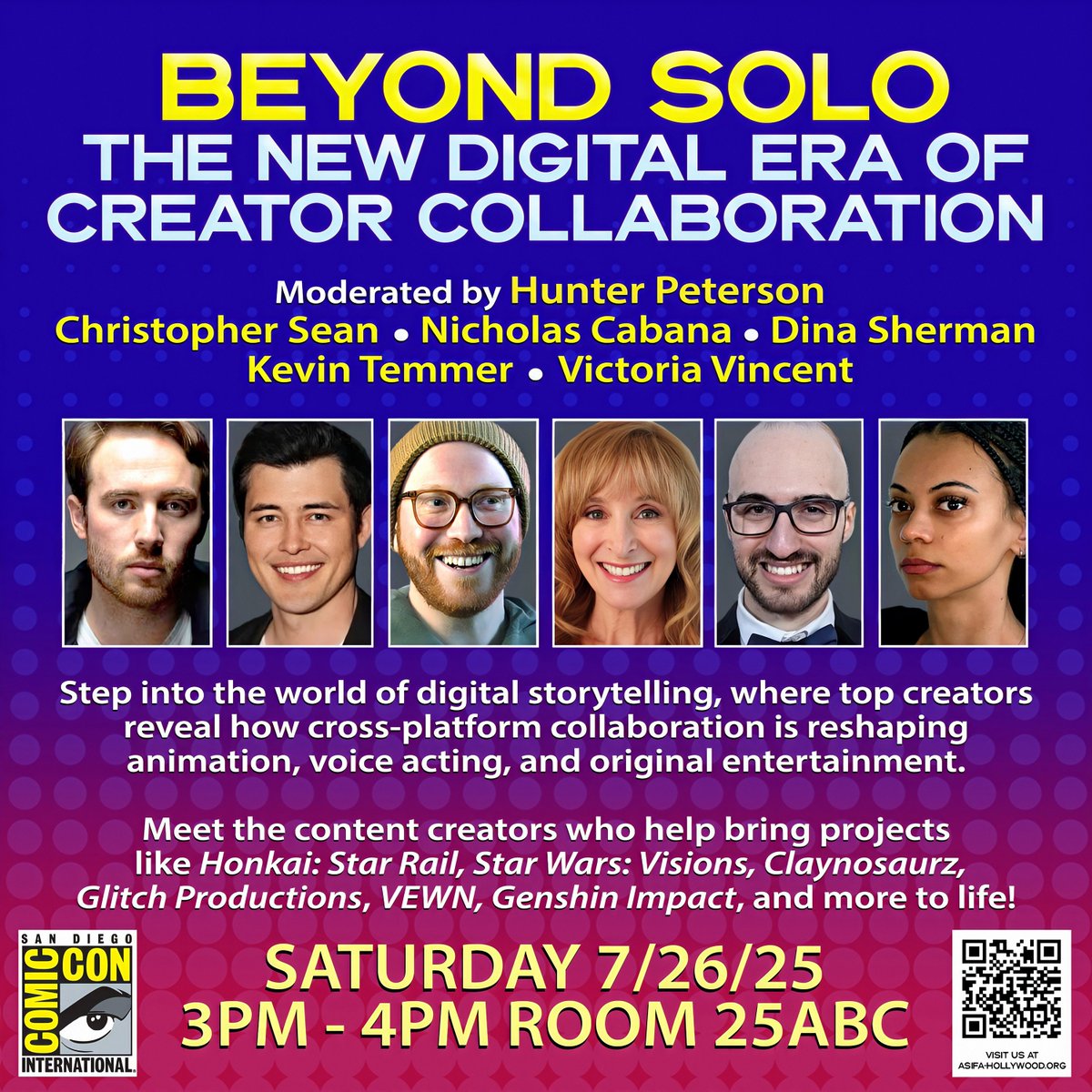 ASIFAHollywood's tweet image. Join us for the Beyond Solo: The New Digital Era of Creator Collaboration Panel, TODAY from 3:00PM - 4:00PM, Room: 25ABC at San Diego Comic Con!
To learn more, visit comic-con.org/cc/things-to-d…
#sdcc #asifahollywood
