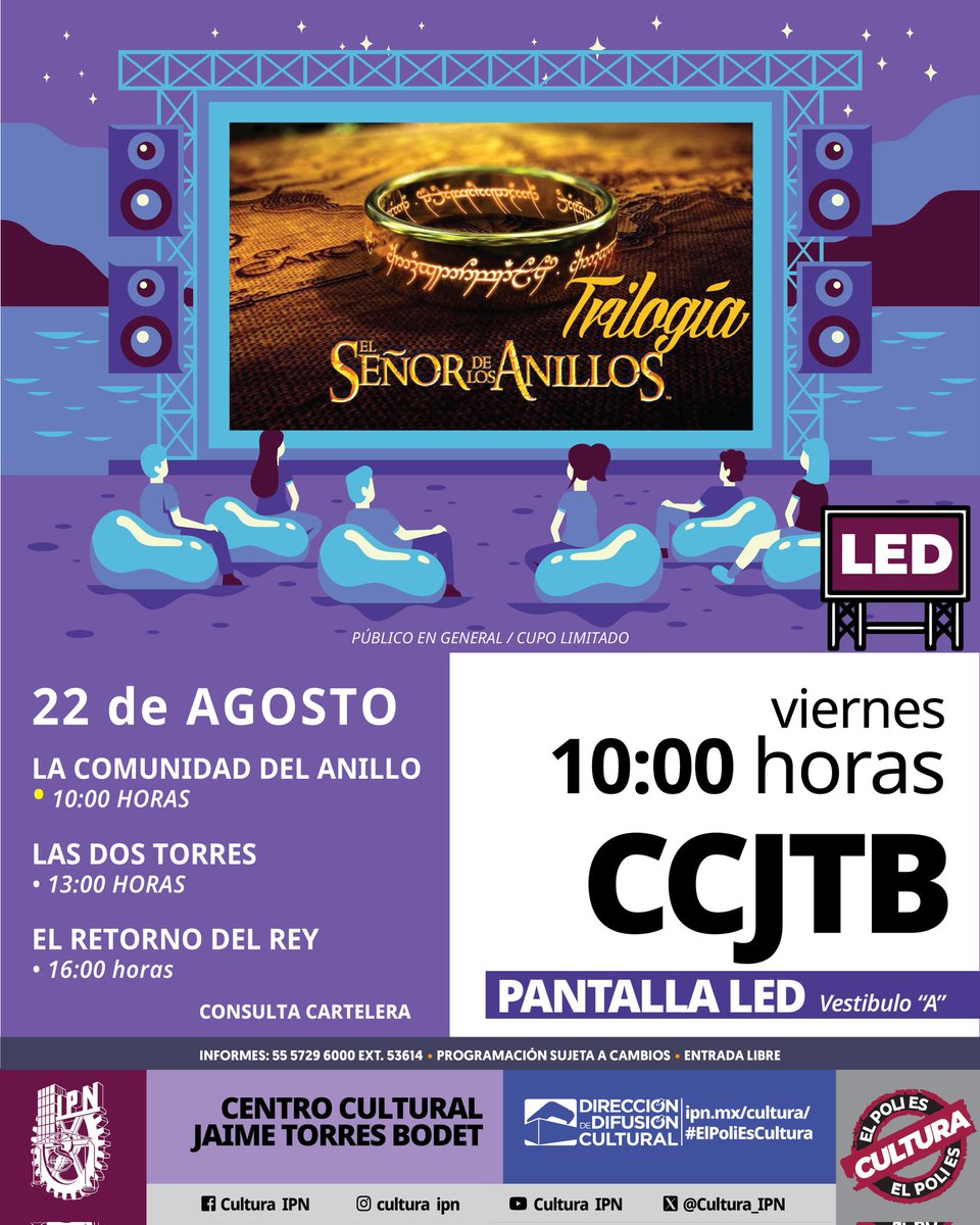 #CineEnElQueso Agosto 2025. Trilogía de #ElSeñorDeLosAnillos. ipn.mx/cultura/

📅 Viernes 22 de agosto. ⏰ 10:00 horas.📍Vestíbulo "A" (Pantalla LED), #CCJTB. 🎟️ #EntradaLibre.

#ElPoliEsCultura.