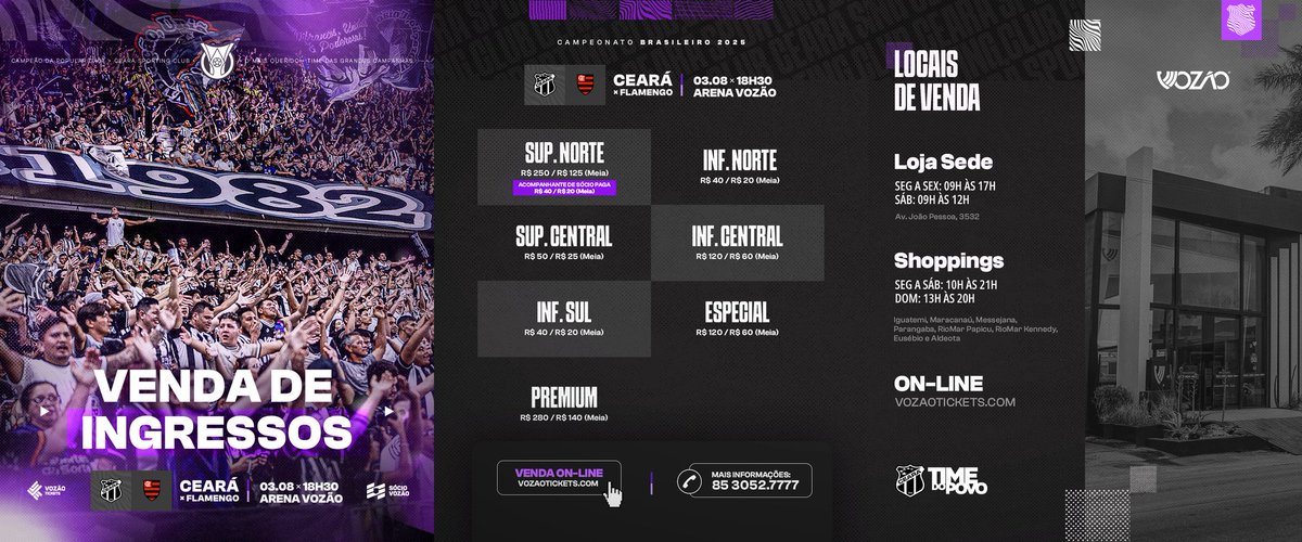 CearaSC's tweet image. VENDA DE INGRESSOS LIBERAADA! ✅🏁
O próximo confronto do Vovô é contra o Flamengo,domingo (3), às 18h30, na Arena Vozão. ⚫️⚪️
➡️ Confira os valores e setores disponíveis em nossos canais de venda.
🎟️ Garanta seu ingresso nas Lojas Vozão ou em vozaotickets.com
Vamos…